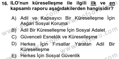 Sosyal Politika Dersi 2016 - 2017 Yılı (Final) Dönem Sonu Sınav Soruları 16. Soru