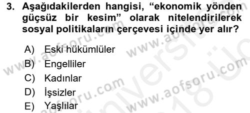 Sosyal Politika Dersi 2017 - 2018 Yılı 3 Ders Sınav Soruları 3. Soru