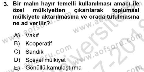 Sosyal Politika Dersi 2017 - 2018 Yılı (Vize) Ara Sınav Soruları 3. Soru