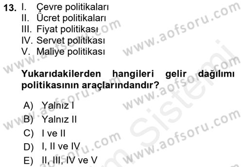 Sosyal Politika Dersi 2018 - 2019 Yılı (Vize) Ara Sınav Soruları 13. Soru