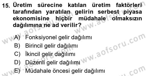 Sosyal Politika Dersi 2018 - 2019 Yılı (Vize) Ara Sınav Soruları 15. Soru