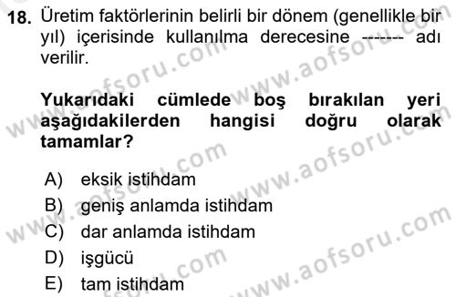 Sosyal Politika Dersi 2018 - 2019 Yılı (Vize) Ara Sınav Soruları 18. Soru