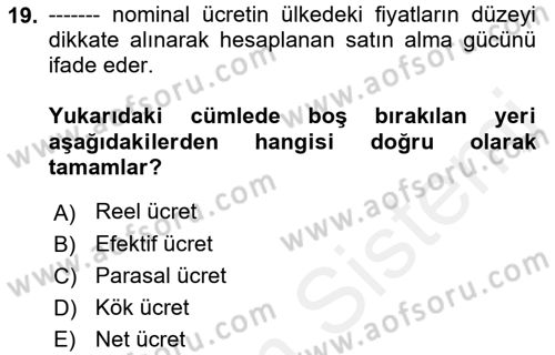 Sosyal Politika Dersi 2018 - 2019 Yılı (Vize) Ara Sınav Soruları 19. Soru