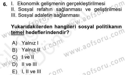 Sosyal Politika Dersi 2018 - 2019 Yılı (Vize) Ara Sınav Soruları 6. Soru