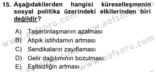 Sosyal Politika Dersi 2018 - 2019 Yılı (Final) Dönem Sonu Sınav Soruları 15. Soru