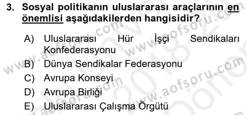 Sosyal Politika Dersi 2018 - 2019 Yılı (Final) Dönem Sonu Sınav Soruları 3. Soru
