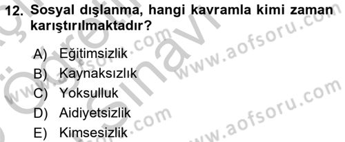 Sosyal Politika Dersi 2018 - 2019 Yılı Yaz Okulu Sınav Soruları 12. Soru
