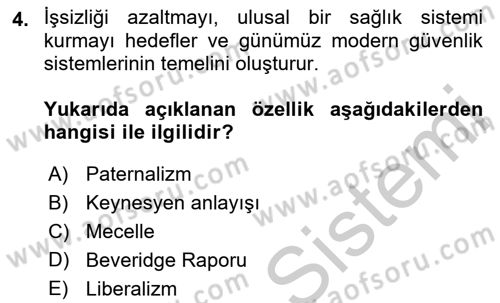 Sosyal Politika Dersi 2018 - 2019 Yılı Yaz Okulu Sınav Soruları 4. Soru