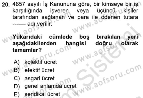 Sosyal Politika Dersi 2019 - 2020 Yılı (Vize) Ara Sınav Soruları 20. Soru