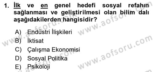 Sosyal Politika Dersi 2019 - 2020 Yılı (Final) Dönem Sonu Sınav Soruları 1. Soru