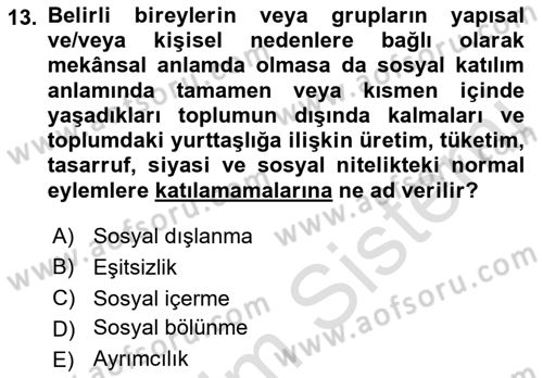 Sosyal Politika Dersi 2019 - 2020 Yılı (Final) Dönem Sonu Sınav Soruları 13. Soru