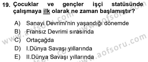 Sosyal Politika Dersi 2019 - 2020 Yılı (Final) Dönem Sonu Sınav Soruları 19. Soru