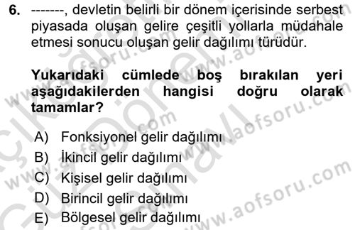 Sosyal Politika Dersi 2019 - 2020 Yılı (Final) Dönem Sonu Sınav Soruları 6. Soru