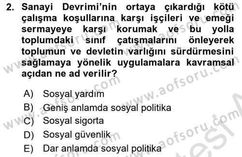 Sosyal Politika Dersi 2020 - 2021 Yılı Yaz Okulu Sınav Soruları 2. Soru