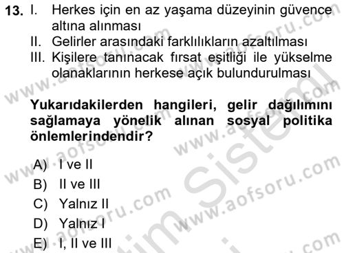 Sosyal Politika Dersi 2021 - 2022 Yılı (Vize) Ara Sınav Soruları 13. Soru
