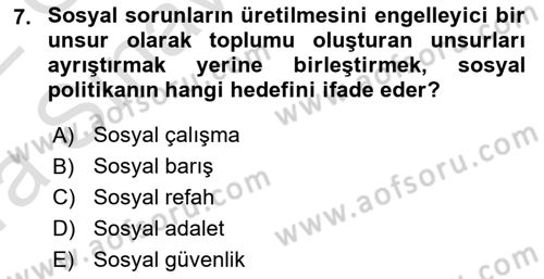 Sosyal Politika Dersi 2021 - 2022 Yılı (Vize) Ara Sınav Soruları 7. Soru