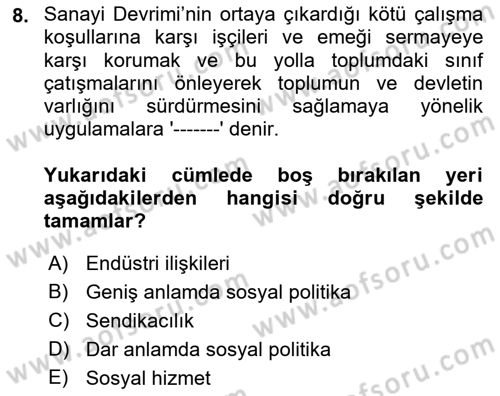 Sosyal Politika Dersi 2021 - 2022 Yılı (Vize) Ara Sınav Soruları 8. Soru