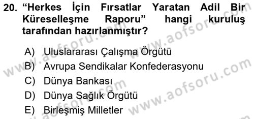 Sosyal Politika Dersi 2021 - 2022 Yılı Yaz Okulu Sınav Soruları 20. Soru