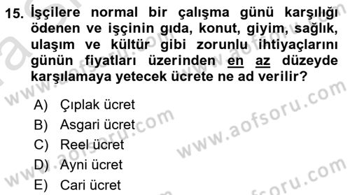 Sosyal Politika Dersi 2022 - 2023 Yılı (Vize) Ara Sınav Soruları 15. Soru