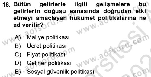 Sosyal Politika Dersi 2022 - 2023 Yılı (Vize) Ara Sınav Soruları 18. Soru