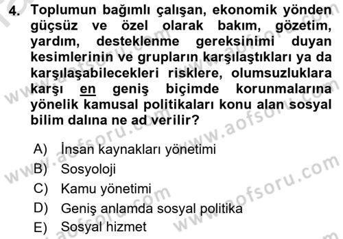 Sosyal Politika Dersi 2022 - 2023 Yılı (Vize) Ara Sınav Soruları 4. Soru