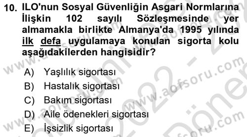 Sosyal Politika Dersi 2022 - 2023 Yılı (Final) Dönem Sonu Sınav Soruları 10. Soru
