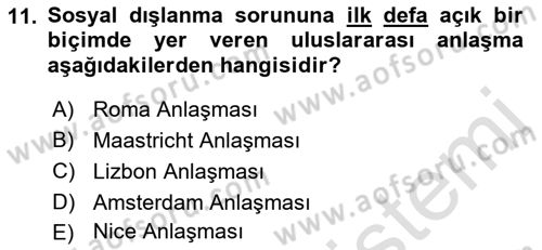 Sosyal Politika Dersi 2022 - 2023 Yılı Yaz Okulu Sınav Soruları 11. Soru