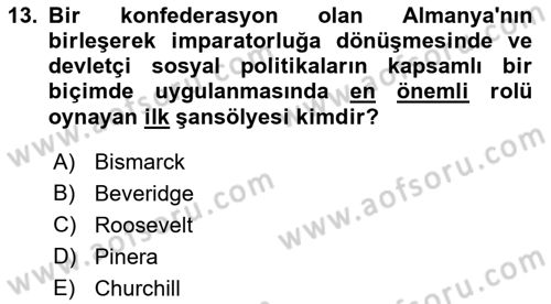 Sosyal Politika Dersi 2022 - 2023 Yılı Yaz Okulu Sınav Soruları 13. Soru