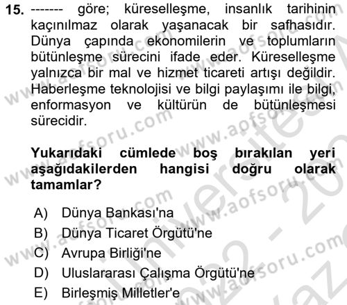 Sosyal Politika Dersi 2022 - 2023 Yılı Yaz Okulu Sınav Soruları 15. Soru