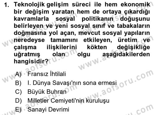 Sosyal Politika Dersi 2023 - 2024 Yılı (Final) Dönem Sonu Sınav Soruları 1. Soru