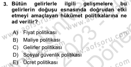 Sosyal Politika Dersi 2023 - 2024 Yılı (Final) Dönem Sonu Sınav Soruları 3. Soru
