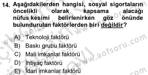 Sosyal Politika Dersi 2023 - 2024 Yılı Yaz Okulu Sınav Soruları 14. Soru