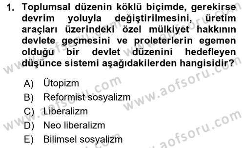 Sosyal Politika Dersi 2024 - 2025 Yılı Yaz Okulu Sınav Soruları 1. Soru