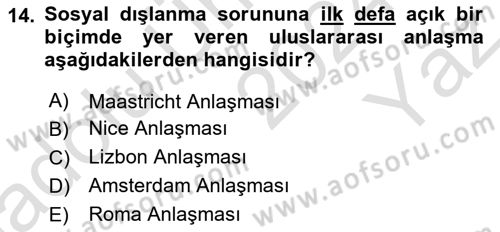 Sosyal Politika Dersi 2024 - 2025 Yılı Yaz Okulu Sınav Soruları 14. Soru