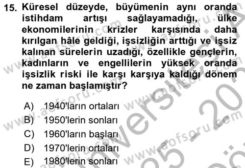 Sosyal Politika Dersi 2025 - 2026 Yılı (Vize) Ara Sınav Soruları 15. Soru