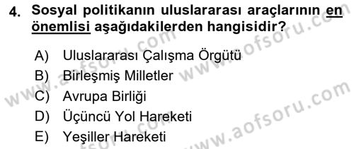 Sosyal Politika Dersi 2025 - 2026 Yılı (Vize) Ara Sınav Soruları 4. Soru