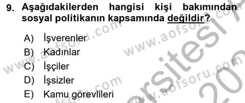 Sosyal Politika Dersi 2025 - 2026 Yılı (Vize) Ara Sınav Soruları 9. Soru