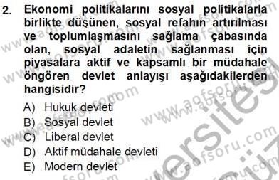 Sosyal Politika 1 Dersi 2012 - 2013 Yılı (Vize) Ara Sınav Soruları 2. Soru