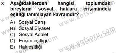 Sosyal Politika 1 Dersi Ara Sınavı Deneme Sınav Soruları 3. Soru