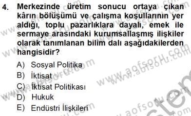 Sosyal Politika 1 Dersi Ara Sınavı Deneme Sınav Soruları 4. Soru
