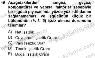 Sosyal Politika 1 Dersi 2012 - 2013 Yılı (Final) Dönem Sonu Sınav Soruları 15. Soru