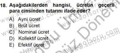 Sosyal Politika 1 Dersi 2012 - 2013 Yılı (Final) Dönem Sonu Sınav Soruları 18. Soru