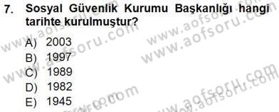 Sosyal Politika 1 Dersi 2012 - 2013 Yılı (Final) Dönem Sonu Sınav Soruları 7. Soru