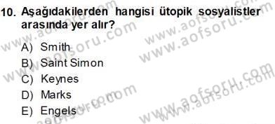 Sosyal Politika 1 Dersi 2013 - 2014 Yılı (Vize) Ara Sınav Soruları 10. Soru