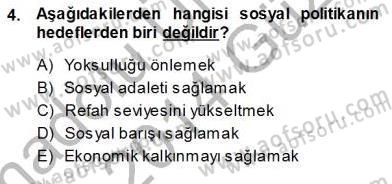 Sosyal Politika 1 Dersi Ara Sınavı Deneme Sınav Soruları 4. Soru