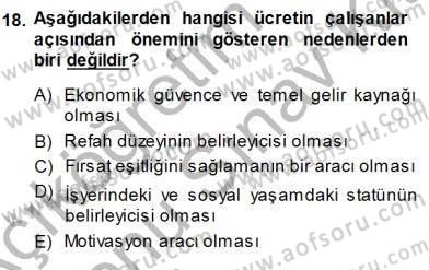 Sosyal Politika 1 Dersi 2013 - 2014 Yılı (Final) Dönem Sonu Sınav Soruları 18. Soru