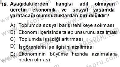 Sosyal Politika 1 Dersi 2013 - 2014 Yılı (Final) Dönem Sonu Sınav Soruları 19. Soru