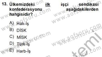 Sosyal Politika 1 Dersi Ara Sınavı Deneme Sınav Soruları 13. Soru