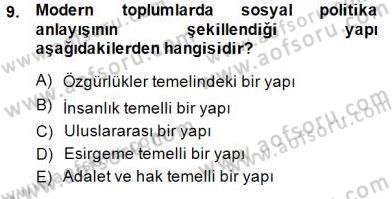 Sosyal Politika 1 Dersi 2014 - 2015 Yılı (Vize) Ara Sınav Soruları 9. Soru