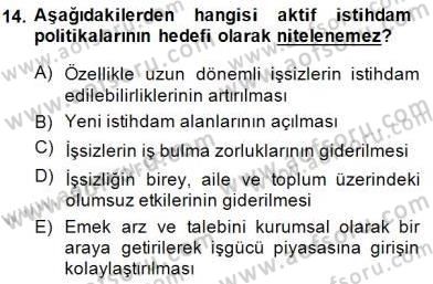 Sosyal Politika 1 Dersi 2014 - 2015 Yılı (Final) Dönem Sonu Sınav Soruları 14. Soru